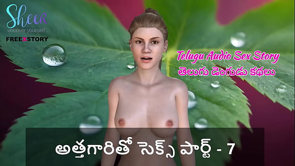 Cerita Sex Audio Telugu – Ngewe Mertua Part 7, Enak Banget Sampai Crottt